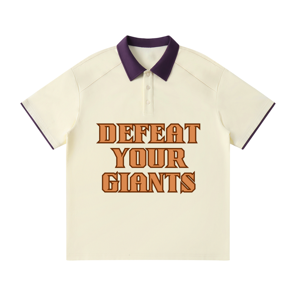 DEFEAT YOUR GIANTS