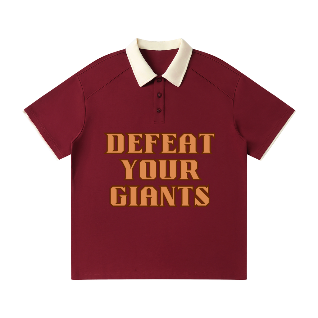 DEFEAT YOUR GIANTS