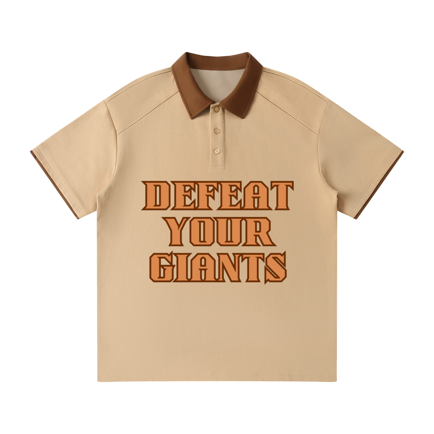 DEFEAT YOUR GIANTS