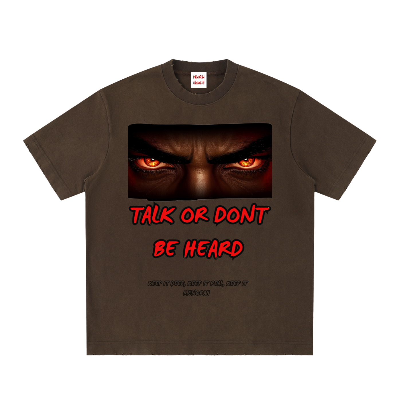 TALK OR DONT BE HEARD