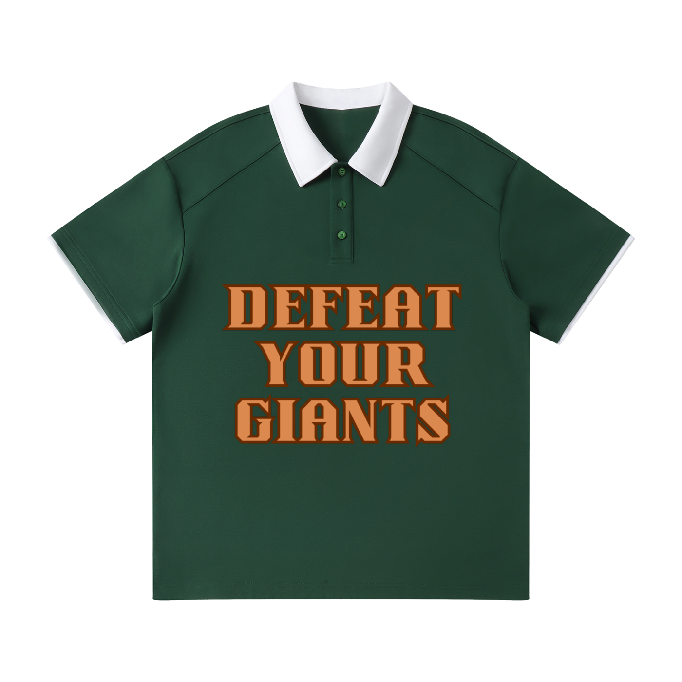 DEFEAT YOUR GIANTS