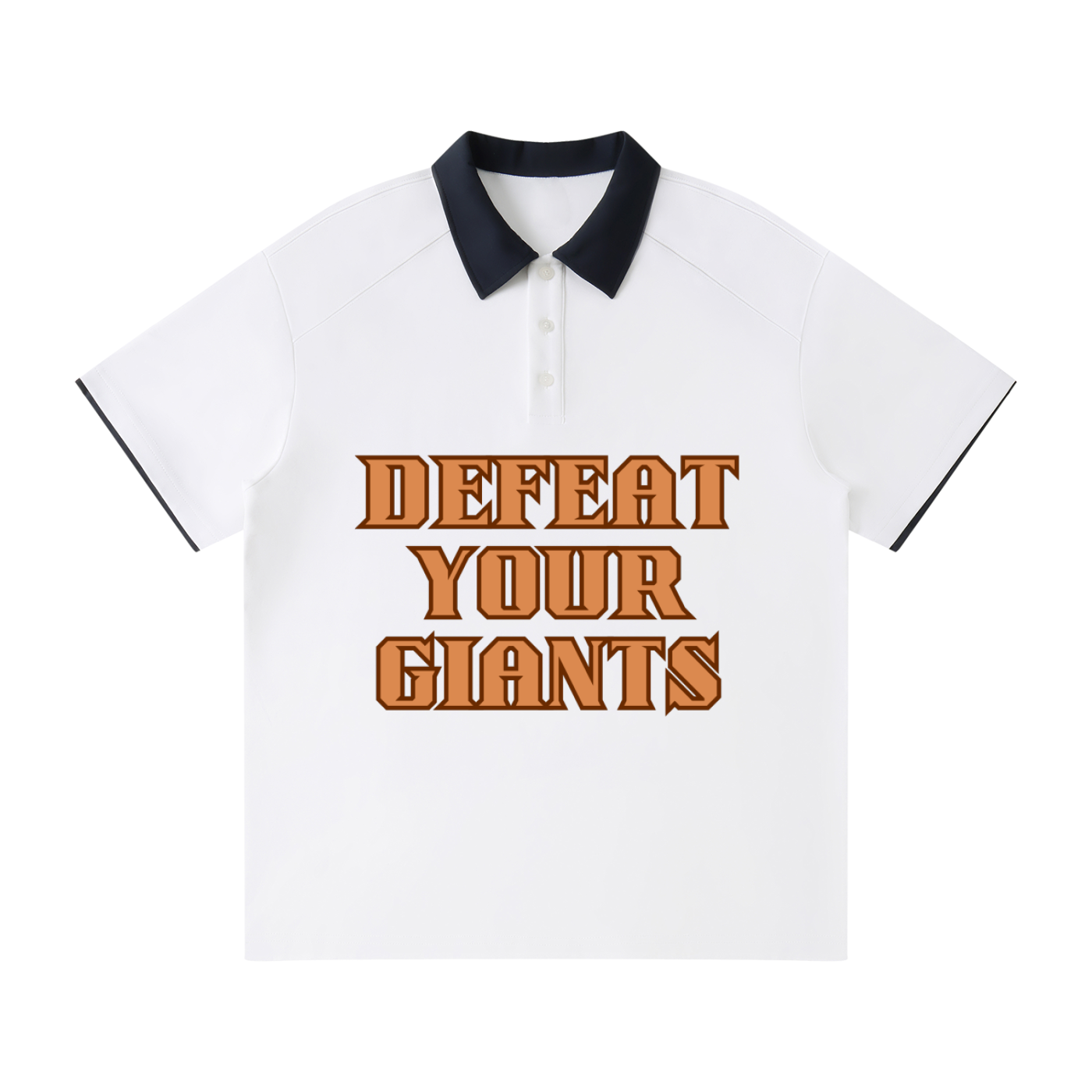 DEFEAT YOUR GIANTS