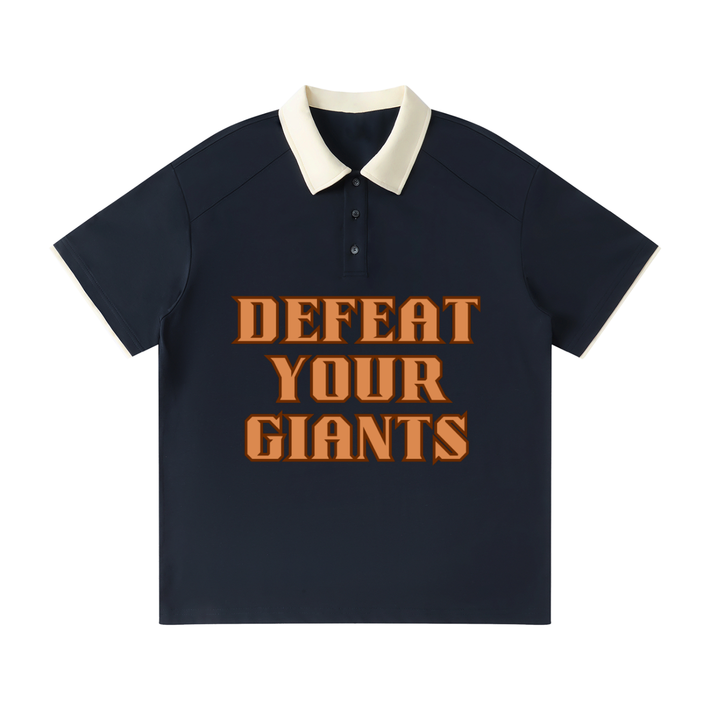 DEFEAT YOUR GIANTS